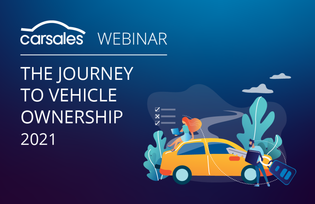Register now for 'The Journey to Vehicle Ownership 2021' inar